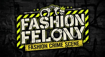 Fashion Felony